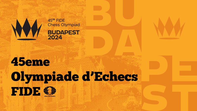 Olympiade d'échecs FIDE 2024-budapest